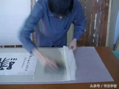 字画装裱全过程教程,书画手工浆糊装裱全过程