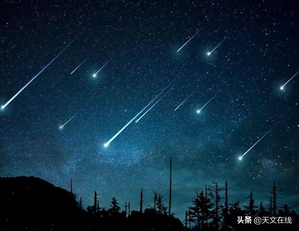 2020年难忘的流星雨,2020不能错过流星雨