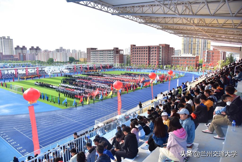 兰州交通大学运动会2024开幕式,兰州交通大学2024校运会