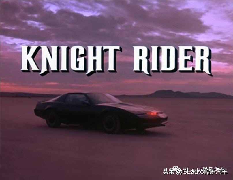 长大才懂！《霹雳游侠》不仅剧神，其中车子更神（上）