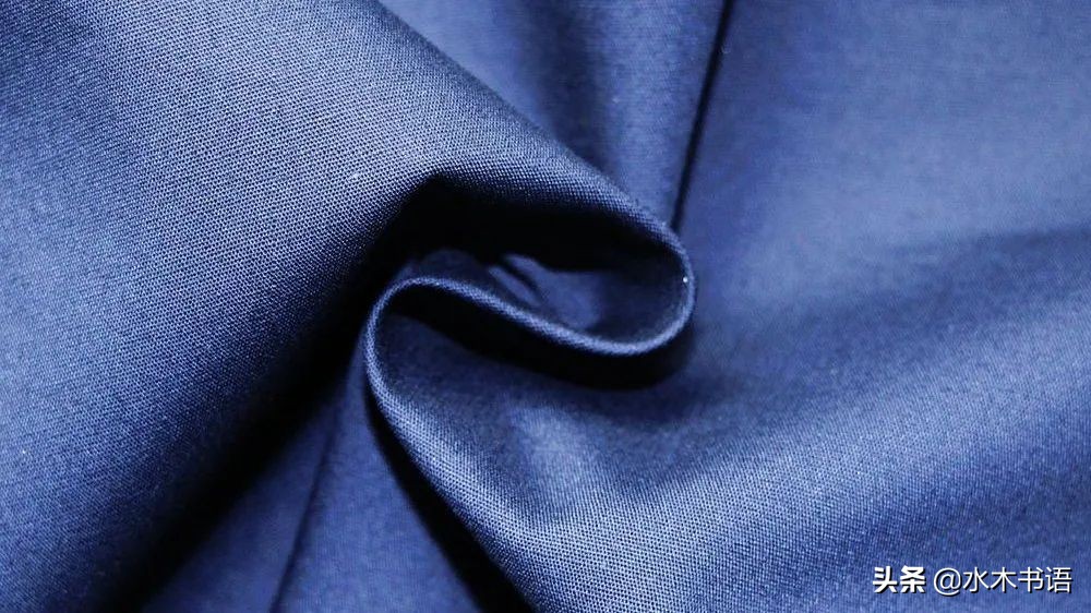 七种不同面料的优点与缺点大盘点,常见纺织面料基础知识