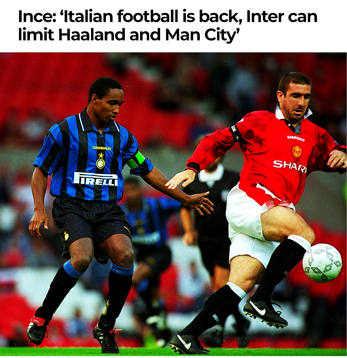 欧冠曼城vs国际米兰首发卢卡库,国米vs曼城卢卡库劳塔罗